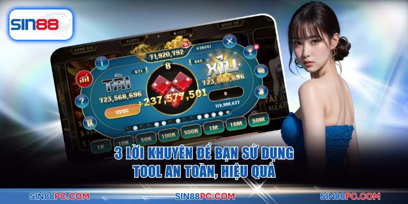 Bật Mí Top 3 Phần Mềm Dự Đoán Tài Xỉu Phổ Biến Hiện Nay 4 3 lời khuyên để bạn sử dụng tool an toàn, hiệu quả