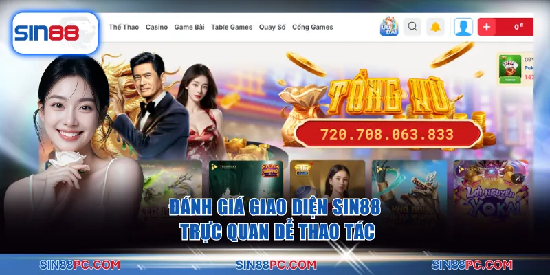 Giao diện thân thiện và dễ dàng thao tác trên mọi thiết bị