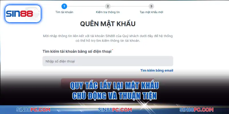 Đăng nhập SIN88 3 Quy tắc lấy lại mật khẩu chủ động và thuận tiện